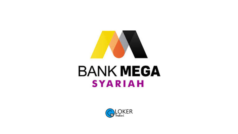 Lowongan Kerja – PT Bank Mega Syariah