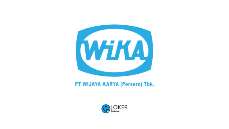 Lowongan Kerja BUMN – PT Wijaya Karya (Persero) Tbk