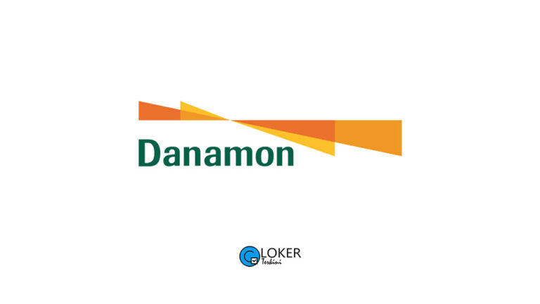 Lowongan Kerja – PT Bank Danamon Indonesia Tbk