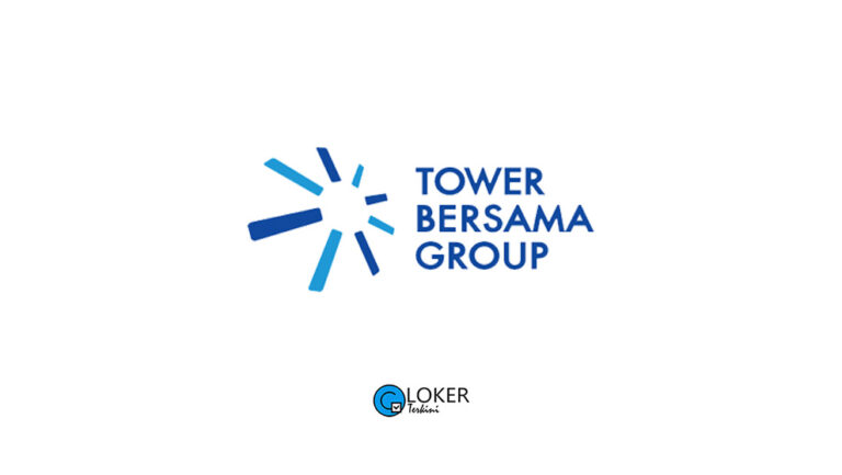Lowongan Kerja – PT Tower Bersama Infrastructure Tbk
