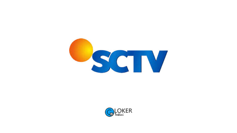 Lowongan Kerja PT Surya Citra Televisi (SCTV)