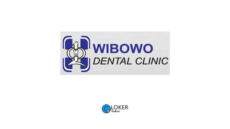 Lowongan Kerja – Wibowo Dental Clinic