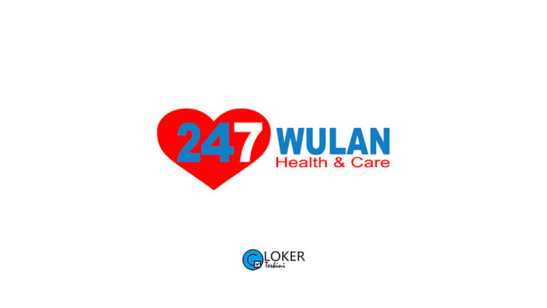 Lowongan Kerja – 247 Wulan Health & Care