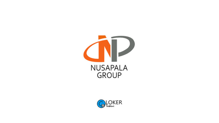 Lowongan Kerja – PT Nusapala Group