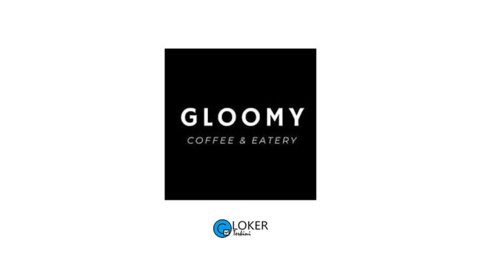 Lowongan Kerja Gloomy Coffee & Eatery