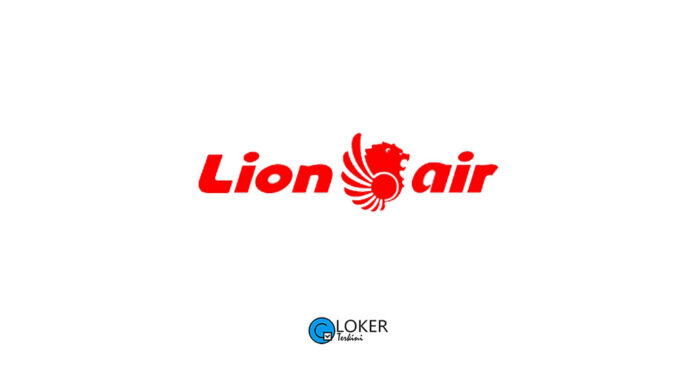 Lowongan Kerja PT Lion Air Group