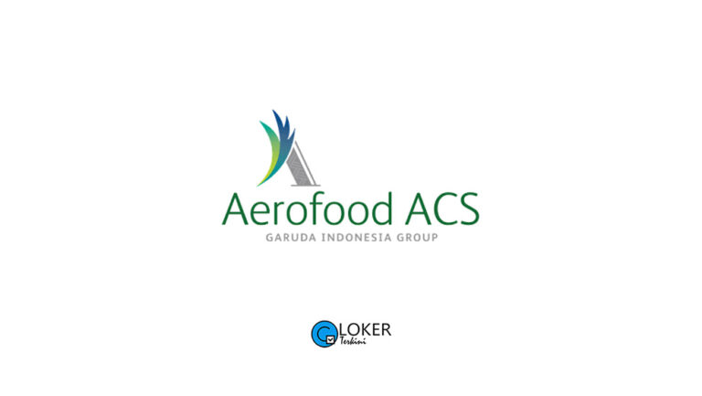 Lowongan Kerja PT Aerofood Indonesia