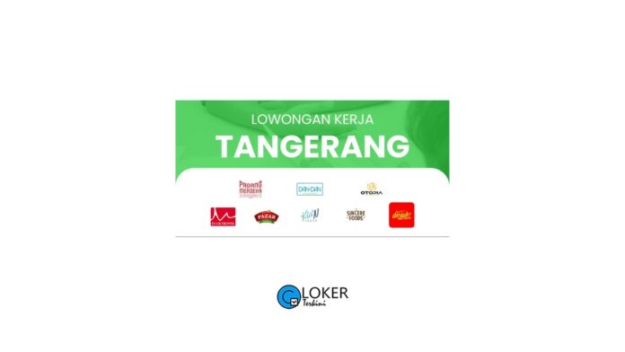 Lowongan Tangerang Terbaru September 2023