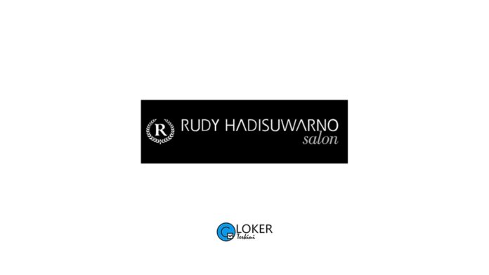 Lowongan Kerja Salon Rudy Hadisuwarno