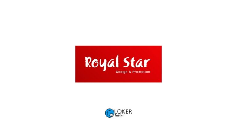 Lowongan Kerja Royal Star