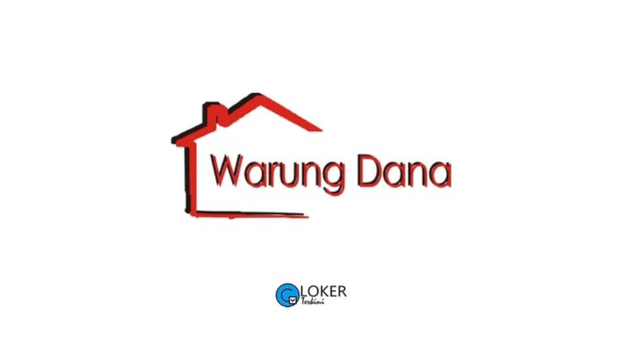 Lowongan Kerja Warung Dana Group