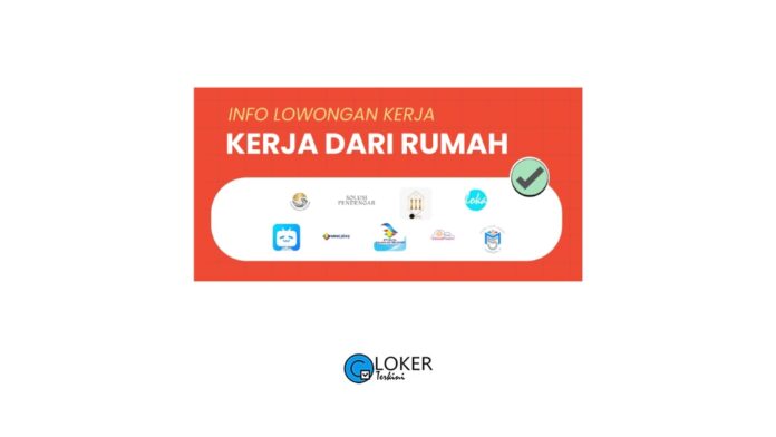 Loker Kerja Dari Rumah Terbaru November 2023