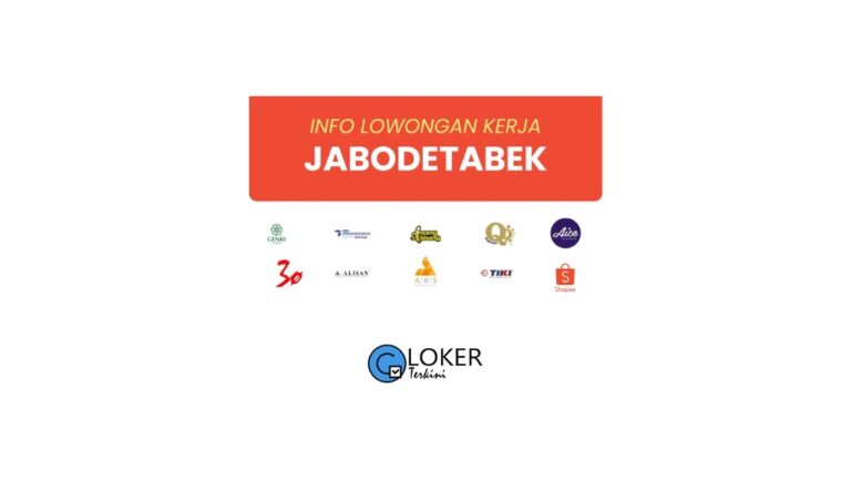 Loker - Jabodetabek Terbaru Desember 2023