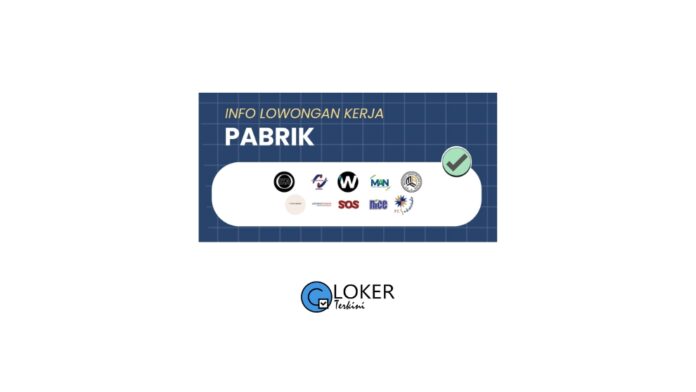 Loker - Pabrik Terbaru Desember 2023