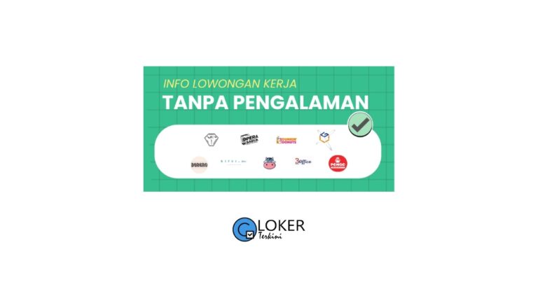 Loker - Tanpa Pengalaman Desember 2023