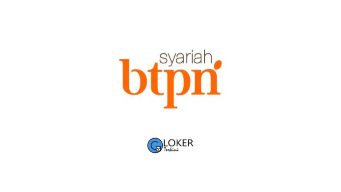 Lowongan Kerja PT Bank BTPN Syariah Tbk