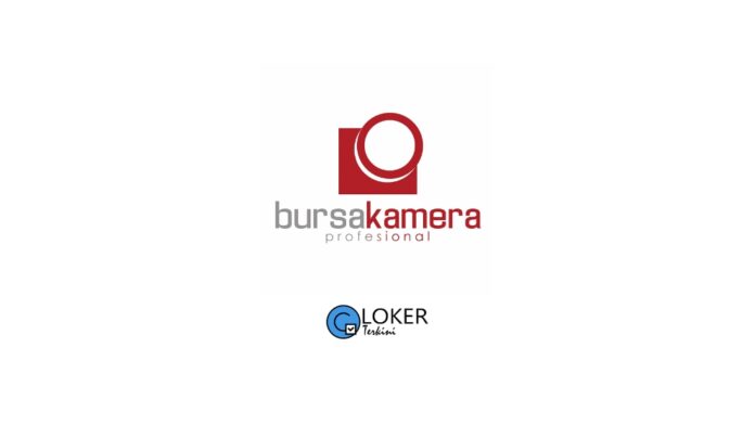 Lowongan Kerja Bursa Kamera Profesional