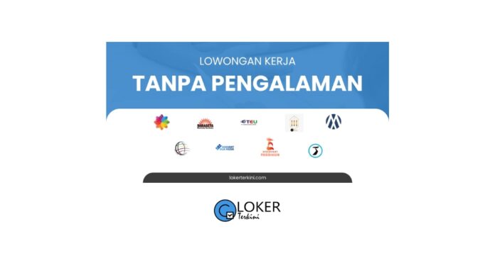 Loker Lulusan SMA/SMK Tanpa Pengalaman Januari 2024