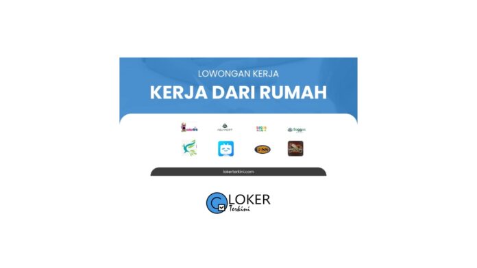 Loker Kerja Dari Rumah (Remote) Terbaru Januari 2024