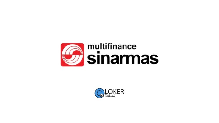 Lowongan Kerja PT Sinarmas Multifinance