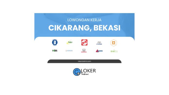 Loker - Cikarang, Bekasi dan Sekitarnya Maret 2024