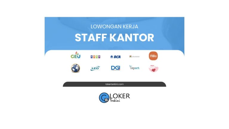 Loker - Staff Kantor Terbaru Bulan Maret 2024