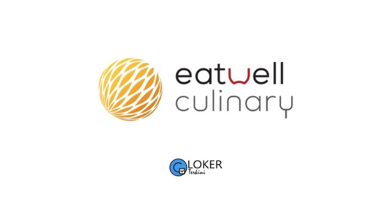 Lowongan Kerja Eatwell Culinary Indonesia