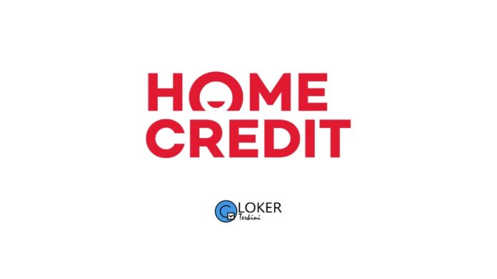 Lowongan Kerja PT Home Credit Indonesia