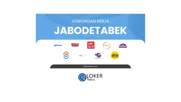 Loker - Jabodetabek Terbaru Bulan April 2024