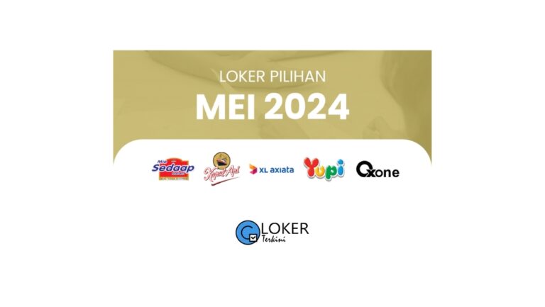 Loker - Perusahaan Terkemuka Indonesia Bulan Mei 2024