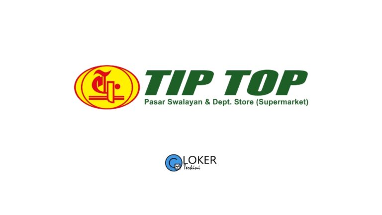 Lowongan Kerja PT TIP TOP