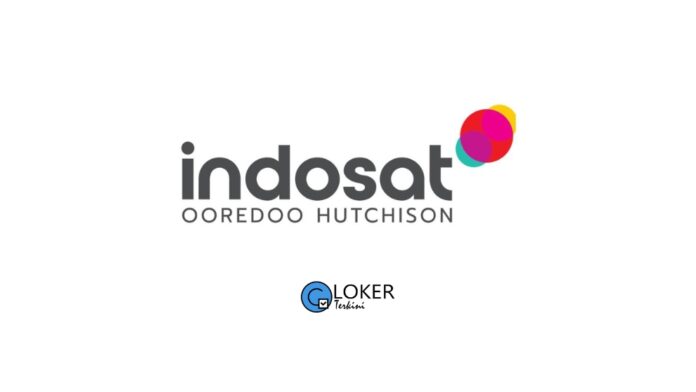 Lowongan Kerja Indosat Ooredoo Hutchison (Indosat)