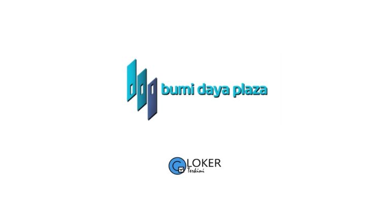 Lowongan Kerja PT Bumi Daya Plaza