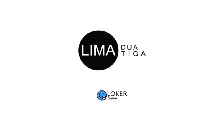 Lowongan Terbaru 2024 PT Lima Dua Lima Tiga (LUCY Group)