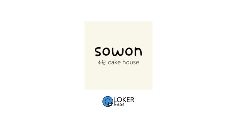 Lowongan Terbaru 2024 Sowon Cake