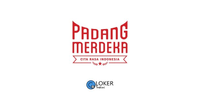 Lowongan Terbaru 2024 Padang Merdeka