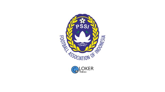 Lowongan Kerja Persatuan Sepak Bola Seluruh Indonesia (PSSI)