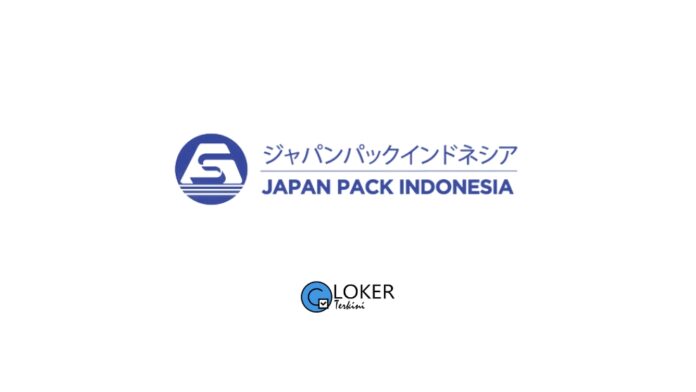 Lowongan Terbaru 2024 PT Japan Pack Indonesia