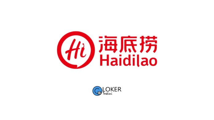 Lowongan Kerja Haidilao Huoguo