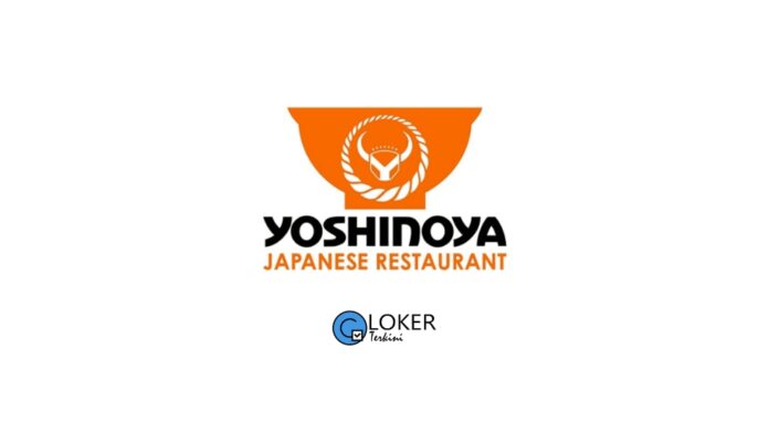 Lowongan Kerja Yoshinoya Restaurant