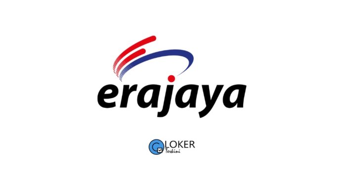 Lowongan Terbaru 2025 PT Erajaya Swasembada Tbk