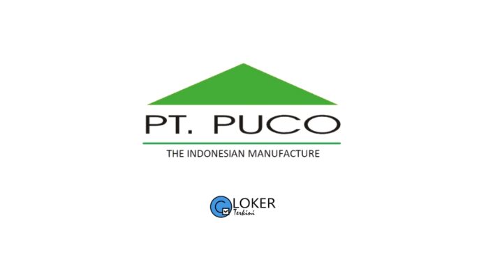 Lowongan Terbaru 2025 PT PUCO