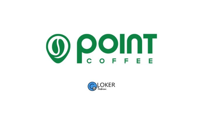 Lowongan Kerja Point Coffee