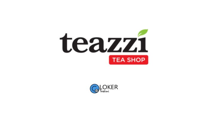Lowongan Kerja Teazzi Tea Shop